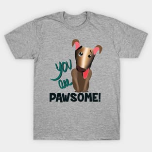 you are pawsome (dark lettering and brown dog) T-Shirt